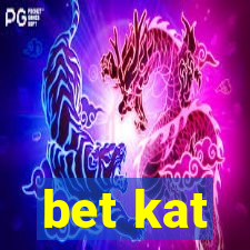 bet kat